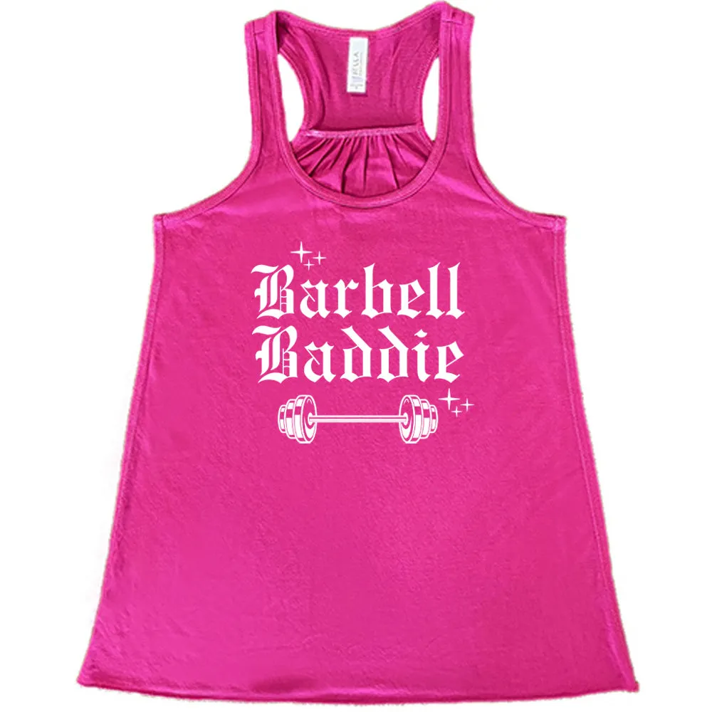 Barbell Baddie Shirt