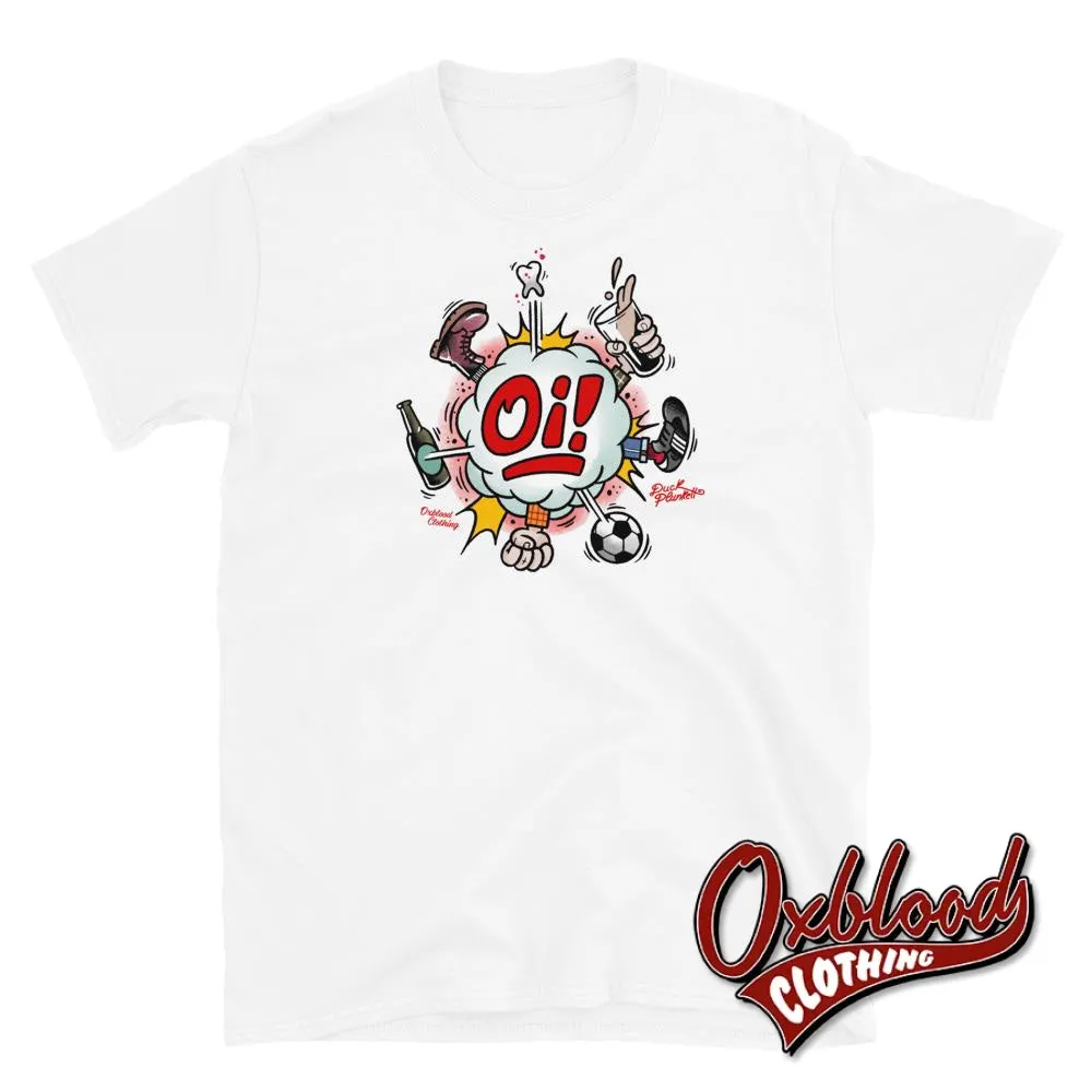 Oi! T-Shirt - Football, Fighting, Drinking & Boots by Tattooist Duck Plunkett