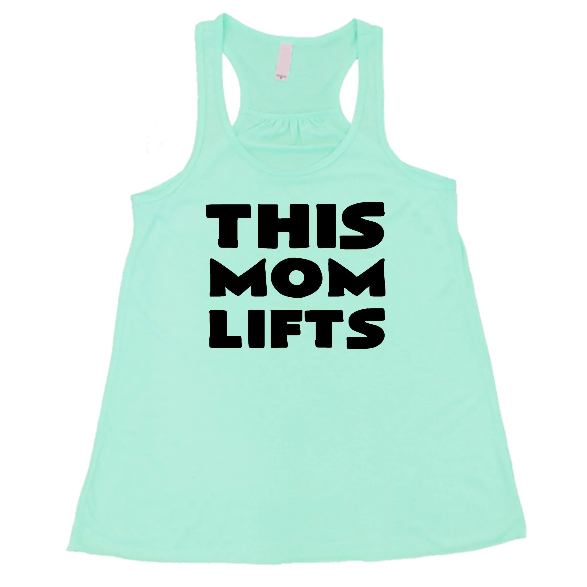 This Mom Lifts Shirt