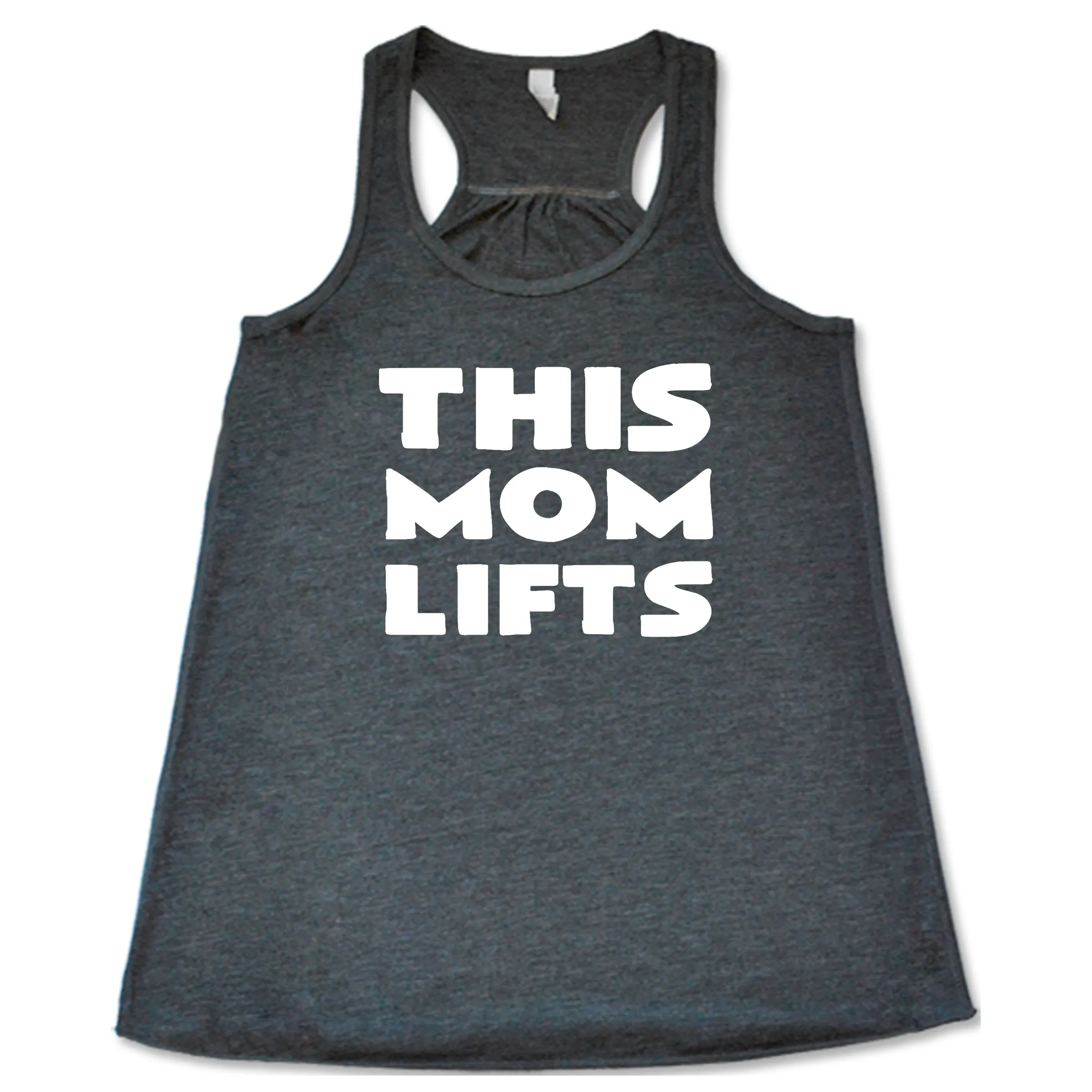 This Mom Lifts Shirt